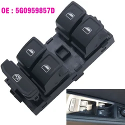 OEM 5G0959857 Botón de elevalunas eléctrico para VW Golf VII