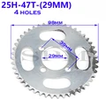 25H-47T-29MM   4hole