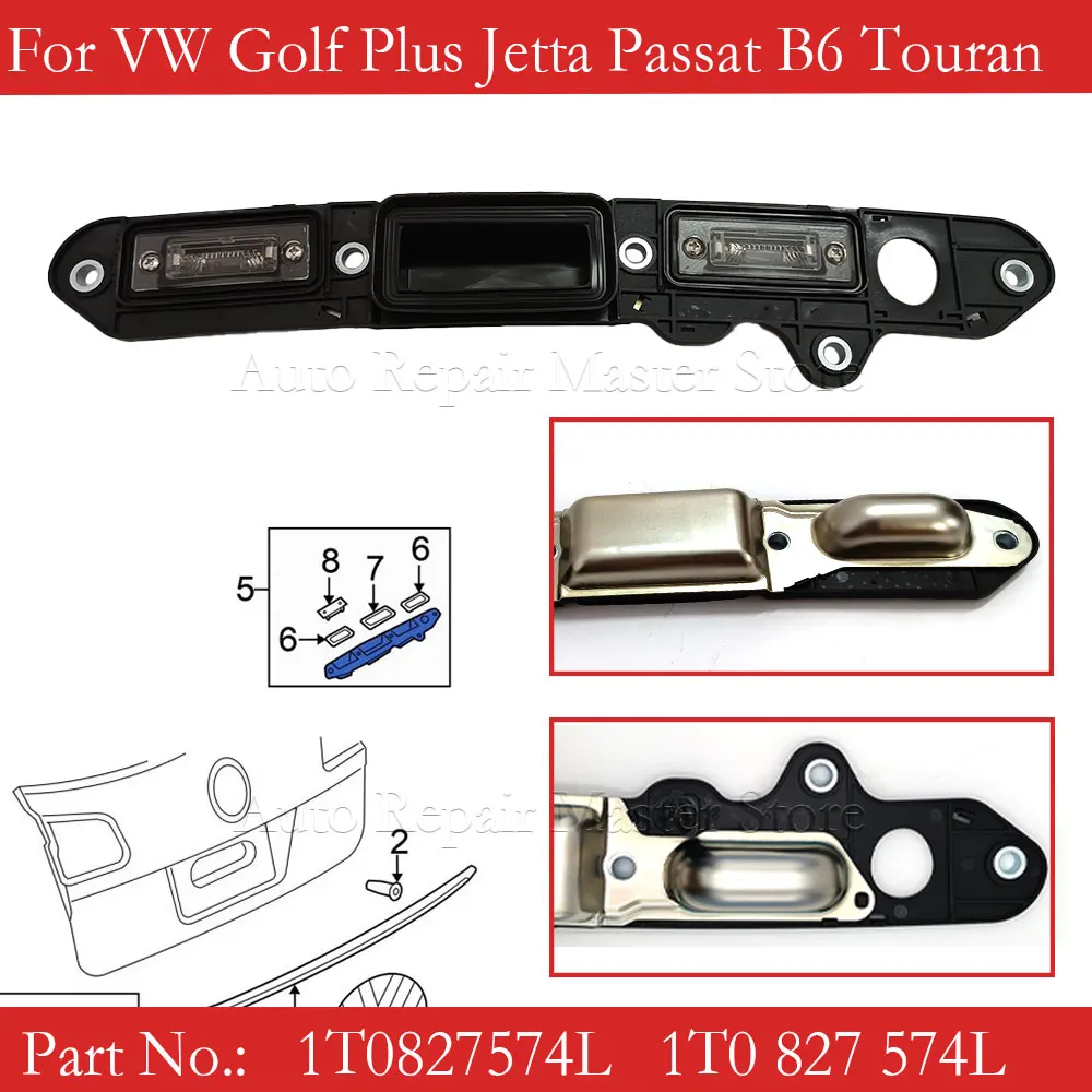 Mango maletero con luz matrícula VW Golf Plus Passat B6 Touran Jetta 1T0827574L