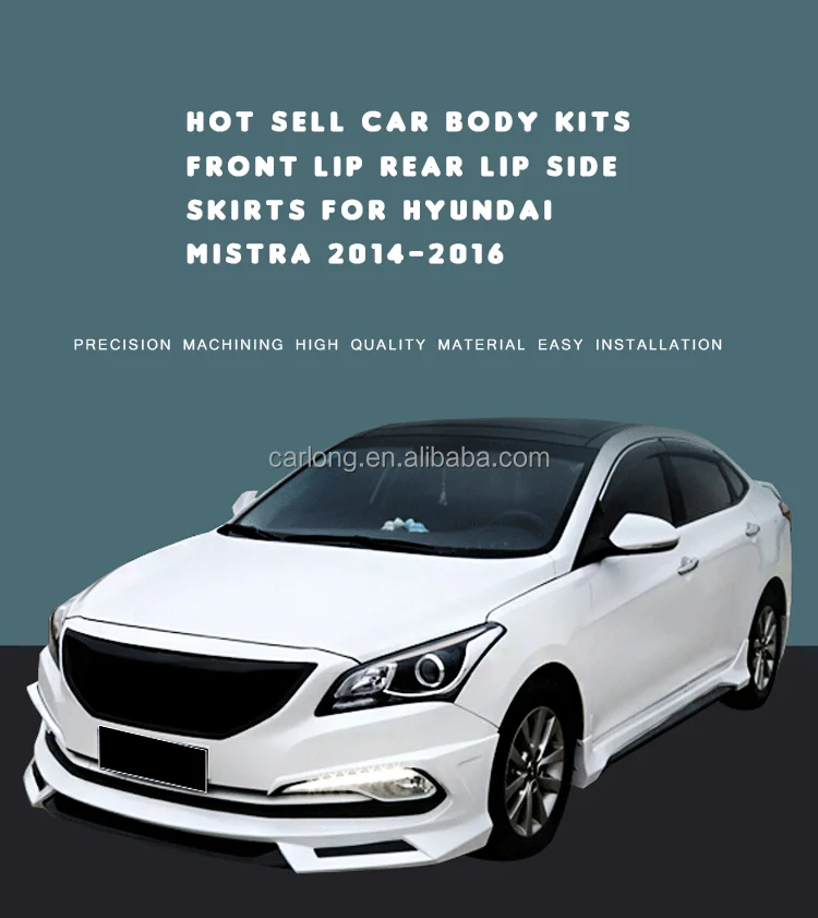 Kit de carrocería para Hyundai Mistra 2014-2016