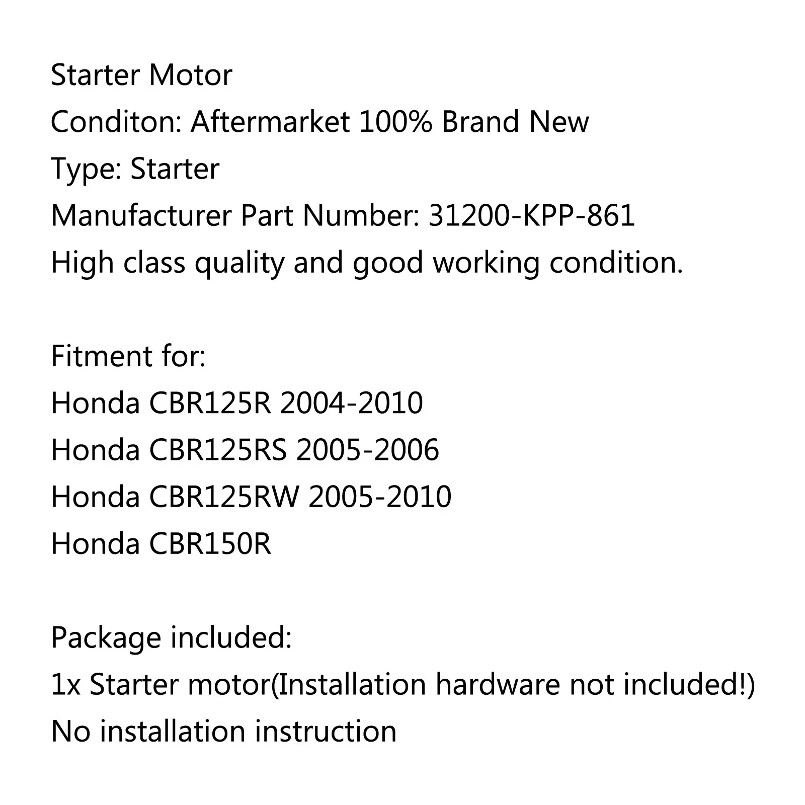 Motor de arranque Honda CBR125R y CBR150R 2004-2010 - imagen 5