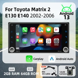 Radio Android 2DIN para Toyota Matrix E130/E140 2002-2006 con CarPlay