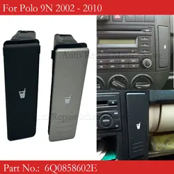 Portavasos consola central OEM 6Q0 858 602 – VW Polo 9N