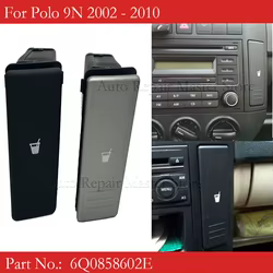 Portavasos consola central OEM 6Q0 858 602 – VW Polo 9N