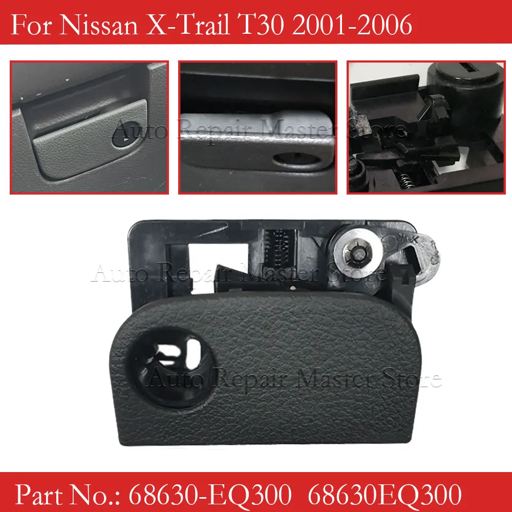 68630-EQ300 Pestillo guantera y manija – Nissan X-Trail T30 2001-2006 - imagen 2