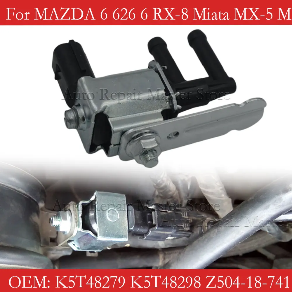 Válvula Solenoide de Vacío K5T48279 – Mazda 6 RX-8 MX-5 626