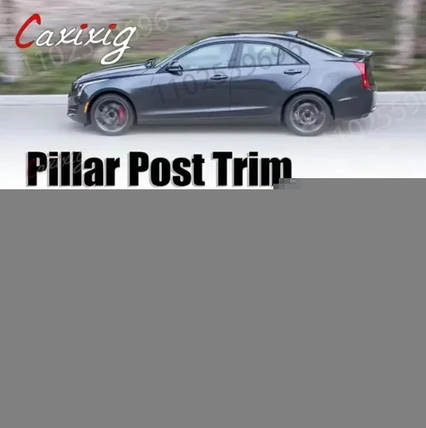 6 uds puerta ventana Pilar post embellecedor negro brillante piilar moldura pegatina cubierta reemplazo de coche para cadillac ats sedan 2014-2019