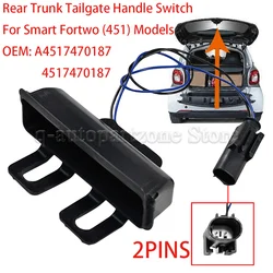 Interruptor maletero 4517470187 para Smart Fortwo 451 2009-2015