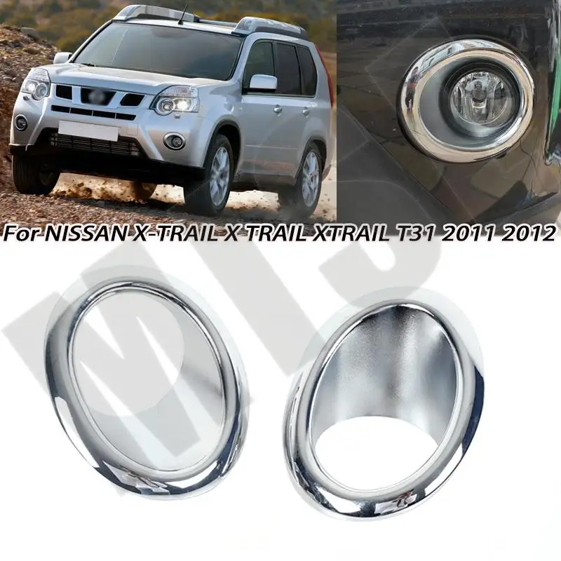 Marcos cromados para luces antiniebla Nissan X-Trail T31 (2011-2012)
