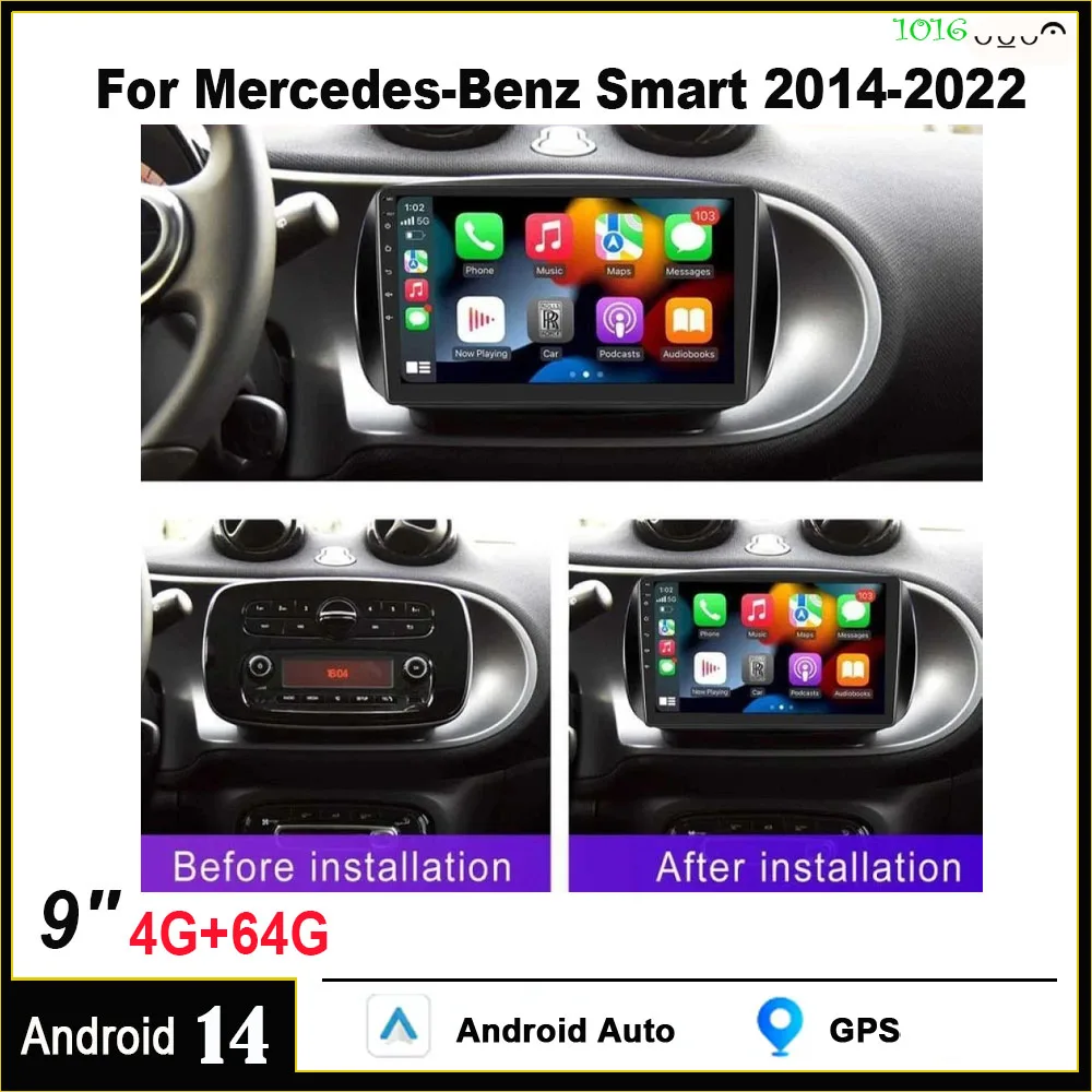 Radio Android 14 GPS 9" para Smart 2014-2022 con CarPlay y Auto
