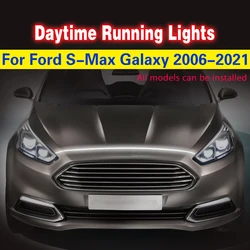 Luces LED DRL circulación diurna para Ford S-Max y Galaxy 2006-2021