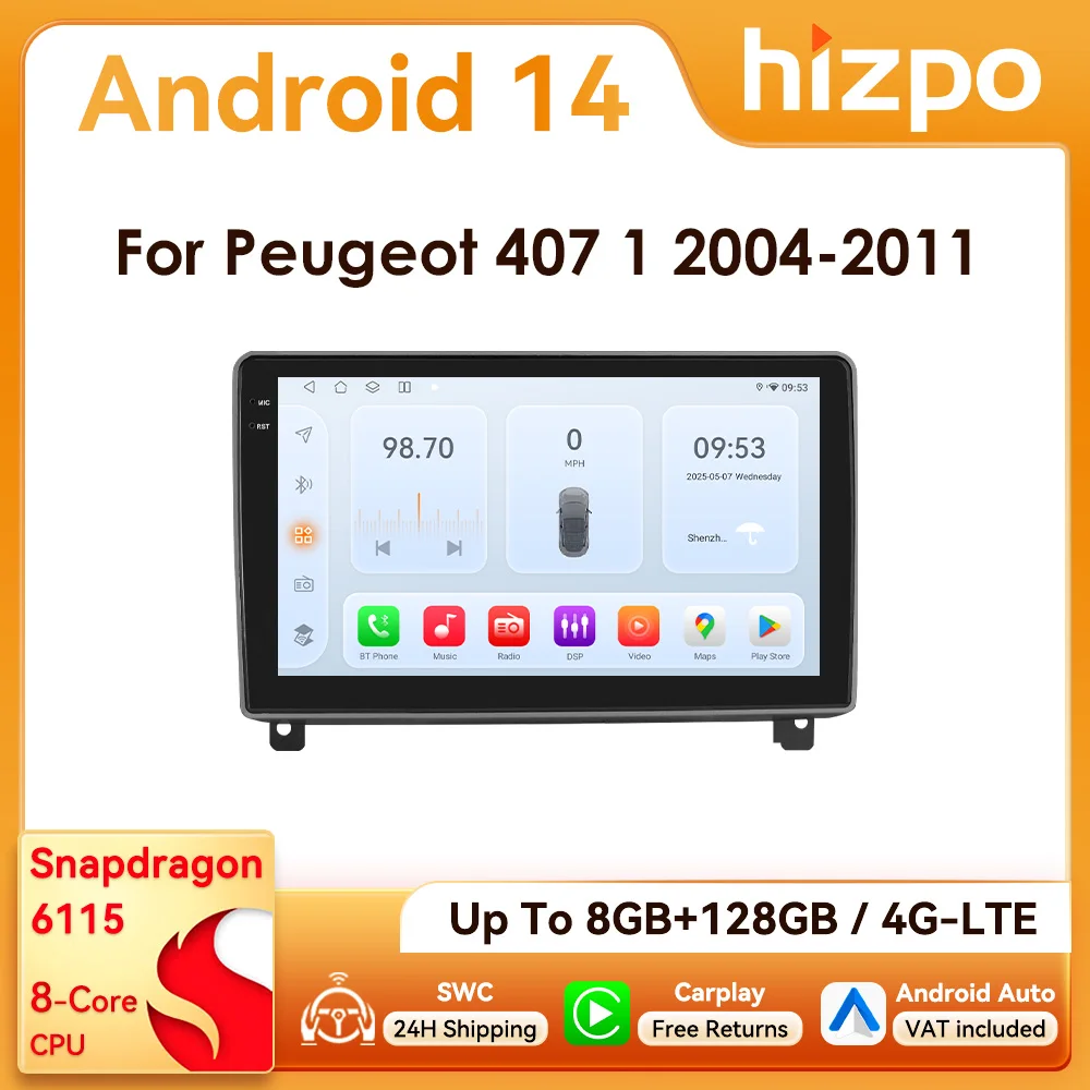 9 " Hizpo 2Din Android14 Radio de coche para Peugeot 407 CC SW 2004 - 2011 Auto CarPlay 4G BT GPS RDS DSP SWC Snapdragon 6115 Unidad central