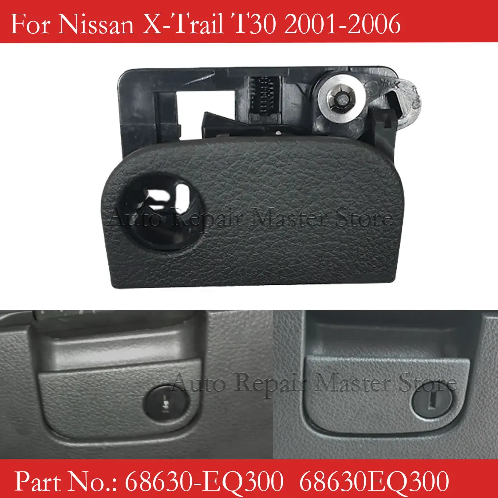 68630-EQ300 Pestillo guantera y manija – Nissan X-Trail T30 2001-2006