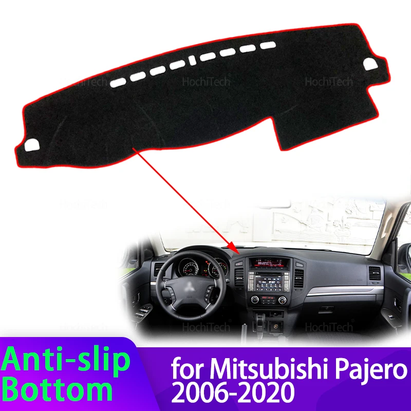 Para Mitsubishi Pajero Shogun Montero 2006-2020 V80 V87 V93 V97 alfombrilla para salpicadero cubierta almohadilla parasol alfombra Accesorios