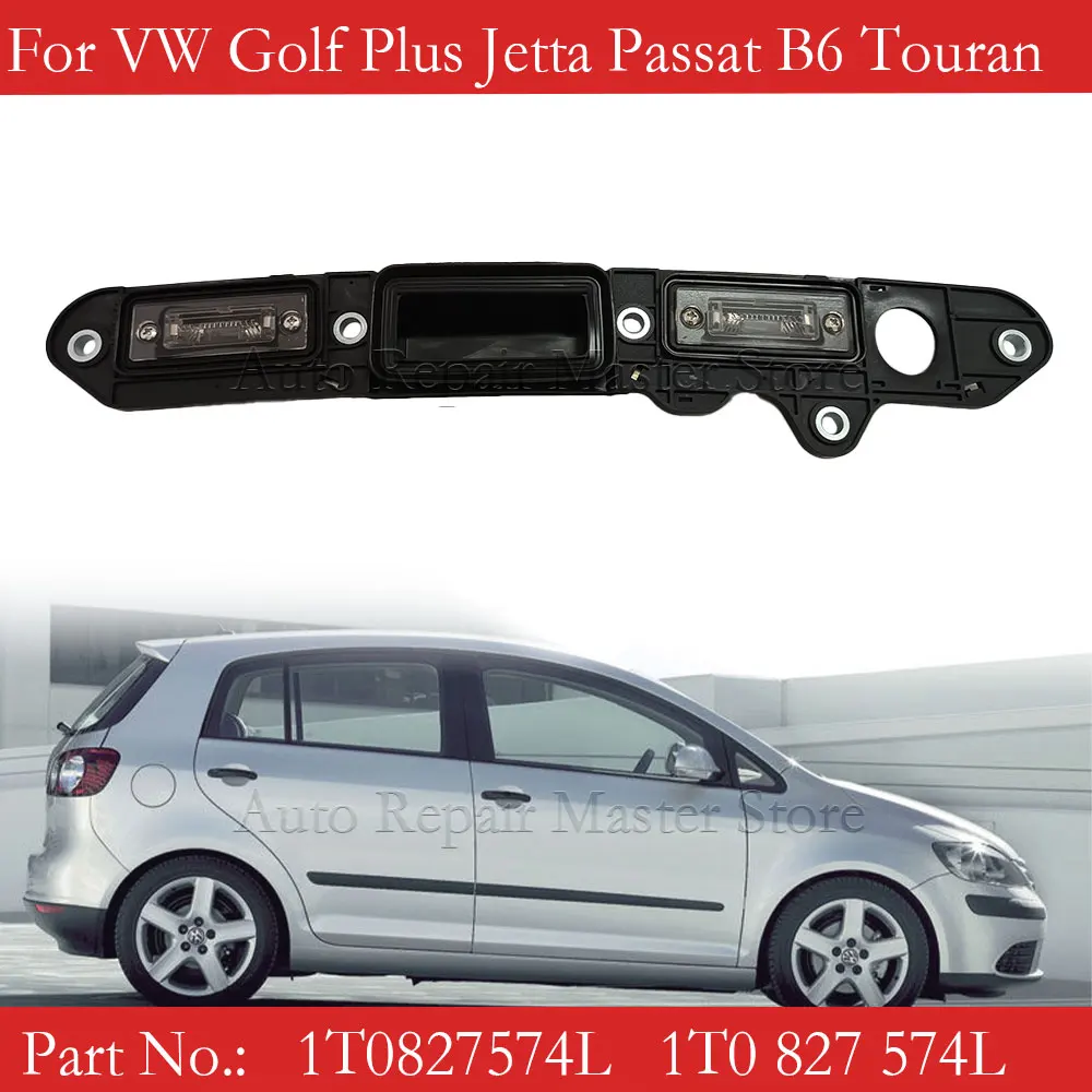 Mango maletero con luz matrícula VW Golf Plus Passat B6 Touran Jetta 1T0827574L - imagen 2