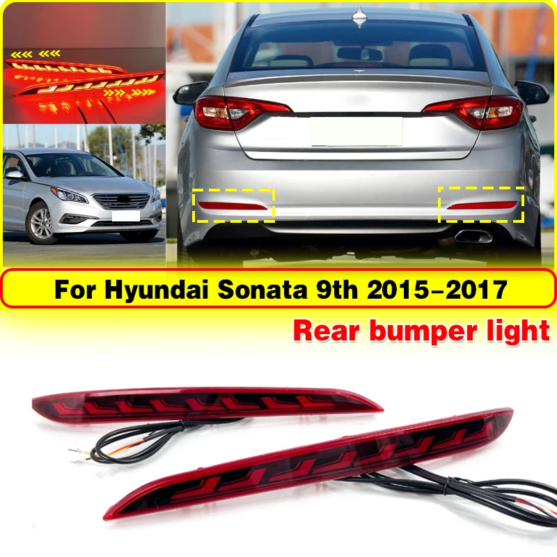 Luz LED Reflectora de parachoques trasero para coche, luz antiniebla con señal de giro para Hyundai Sonata 9th 2015 2016 2017