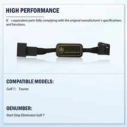 Sistema Start-Stop para Volkswagen Golf 7, Passat B8, Touran y T-Roc