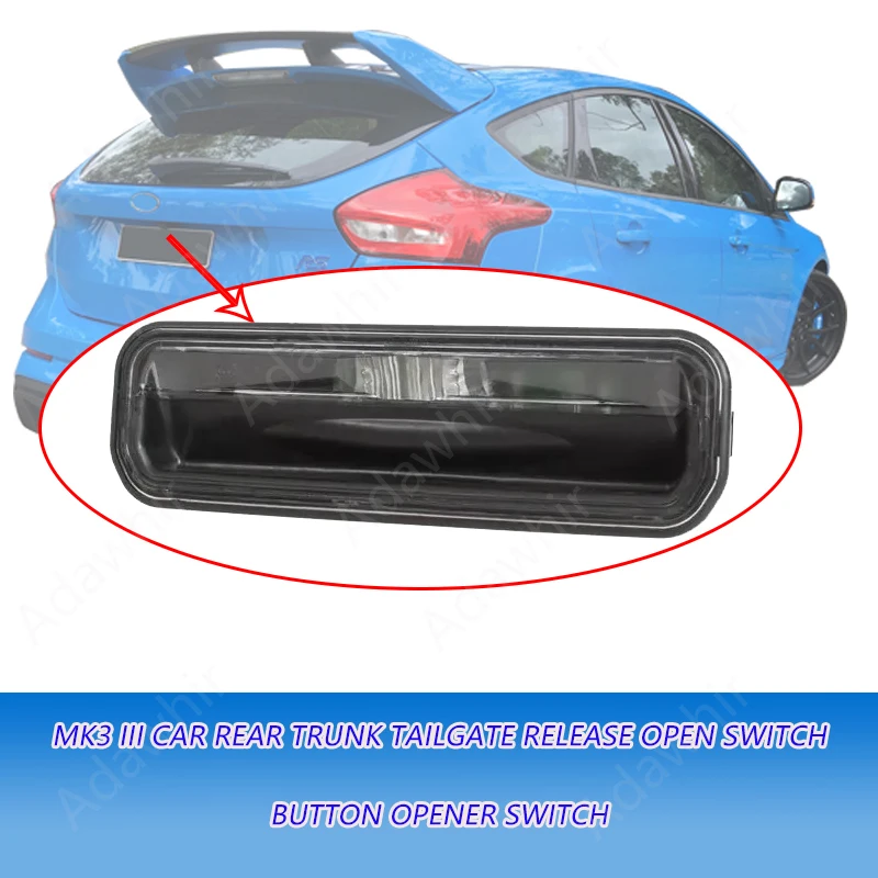 Botón apertura maletero Ford Focus MK3 III - OEM BM5119B514AE