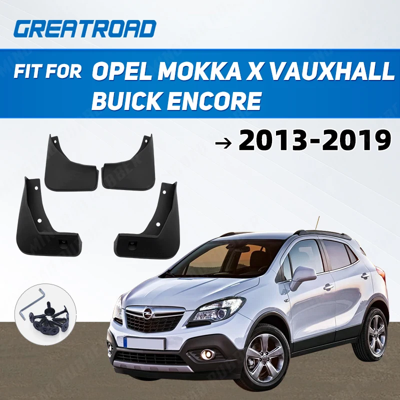 Para Opel Mokka X Vauxhall Buick Encore 2013 - 2019 guardabarros protectores contra salpicaduras juego delantero trasero guardabarros 2014 2015 2016 2017