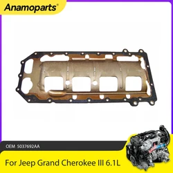 Juntas cárter aceite 5037692AA – Jeep Grand Cherokee 6.1L V8 2006-2010