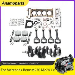 Kit cigüeñal Mercedes-Benz M270 M274 1.6 Turbo – C180 C300 E250